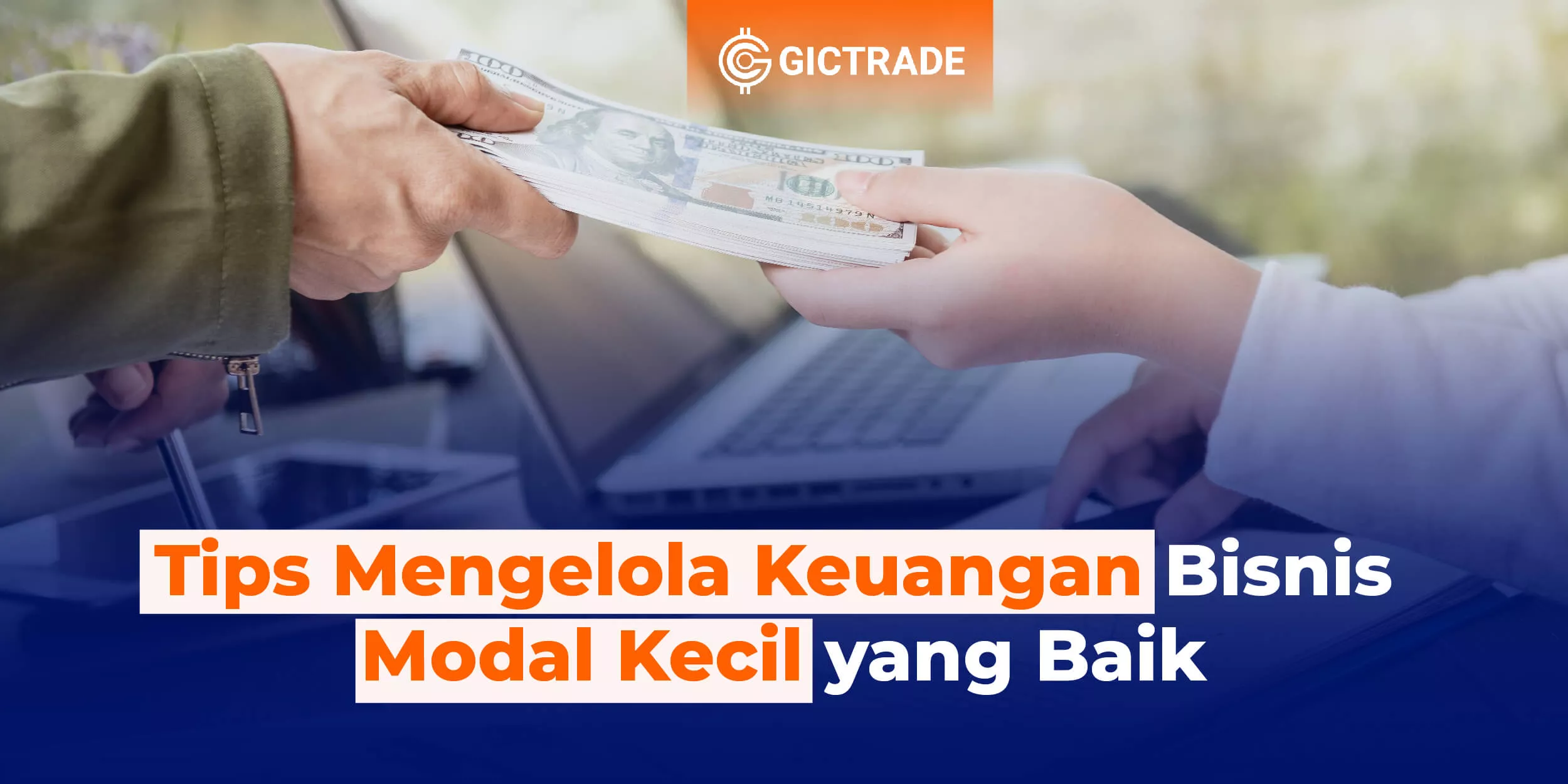 Tips Mengelola Keuangan Bisnis Modal Kecil